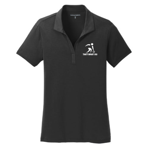 Thats What I Do - Womens Embroidered Polo (L568)